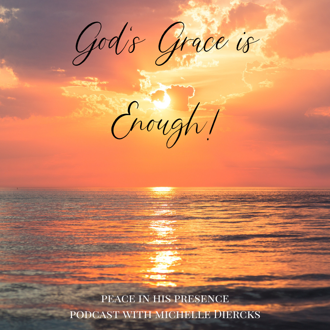 God s Grace Is Enough Showit Blog